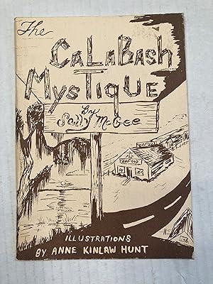 Seller image for THE CALABASH MYSTIQUE for sale by T. Brennan Bookseller (ABAA / ILAB)