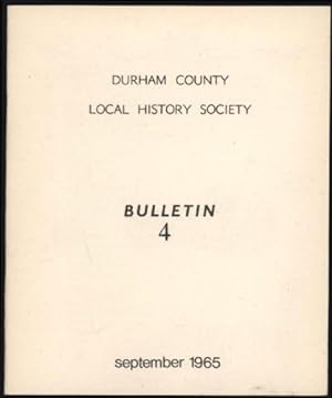Durham County Local History Society. Bulletin 4.