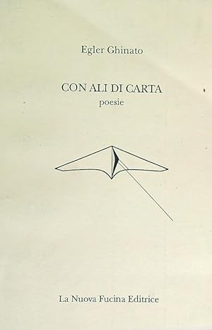 Bild des Verkufers fr Con ali di carta zum Verkauf von Librodifaccia