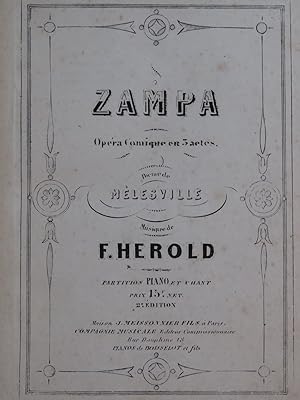 HEROLD Ferdinand Zampa Opéra Chant Piano ca1850