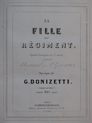 DONIZETTI G. La Fille du Régiment Opéra Chant Piano ca1847