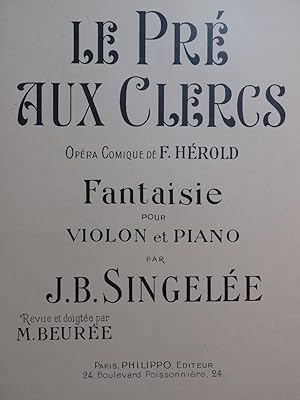 Image du vendeur pour SINGELE J. B. Fantaisie sur Le Pr aux Clercs Piano Violon mis en vente par partitions-anciennes