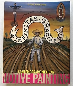 Seller image for Infinitas Gracias: Contemporary Mexican Votive Paintings. for sale by Monkey House Books