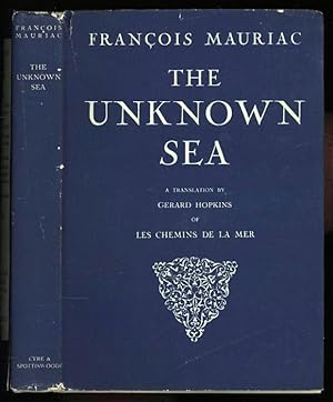 Seller image for The Unknown Sea (Les Chemins de la Mer) for sale by Sapience Bookstore