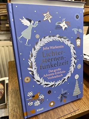 Bild des Verkufers fr Lichtersternenfunkelzeit. Das groe Advents-Erlebnis-Vorlesebuch. Mit Illustrationen von Franziska Misselwitz. zum Verkauf von Altstadt-Antiquariat Nowicki-Hecht UG