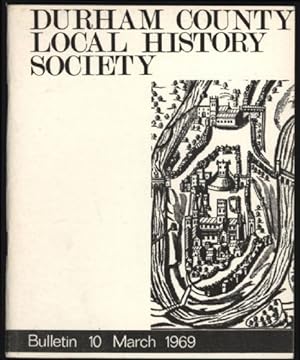 Durham County Local History Society. Bulletin 10