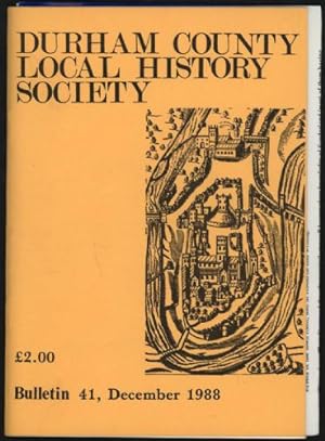 Durham County Local History Society. Bulletin 41. December, 1988