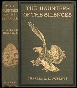 Haunters of the Silences, The: A Book of Animal Life