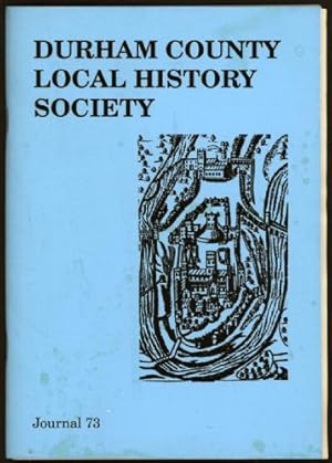 Durham County Local History Society. Journal 73. May, 2008