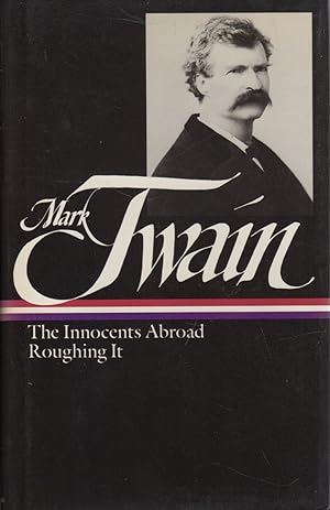 Image du vendeur pour The Innocents Abroad, Roughing It (Library of America) mis en vente par Sutton Books