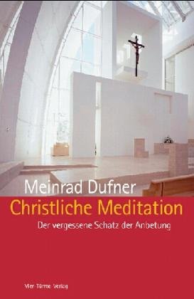 Bild des Verkufers fr Christliche Meditation zum Verkauf von WeBuyBooks