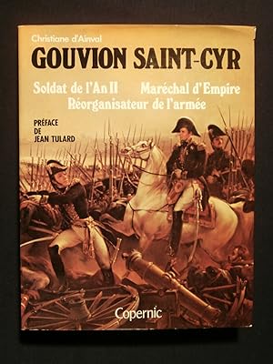 Immagine del venditore per Gouvion Saint Cyr venduto da Tant qu'il y aura des livres