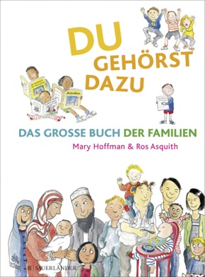 Bild des Verkufers fr Du gehrst dazu. Das Groe Buch der Familien zum Verkauf von Terrashop GmbH