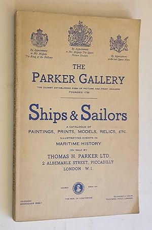 Seller image for Ships & Sailors: Catalogue of Paintings, Prints, Models, Relics etc. for sale by Maynard & Bradley