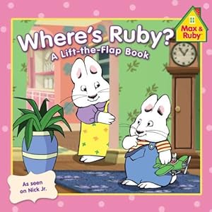 Seller image for Where's Ruby? (Max and Ruby) for sale by Reliant Bookstore