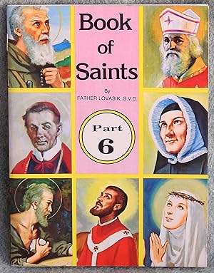 Image du vendeur pour Book of Saints Part 6 mis en vente par Argyl Houser, Bookseller