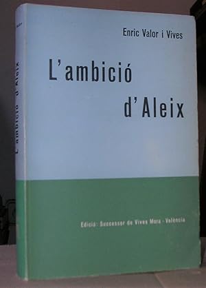 L'AMBICIO D'ALEIX