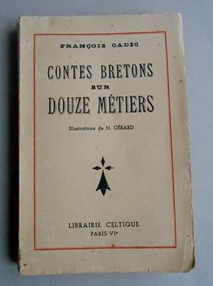 Imagen del vendedor de CONTES BRETONS SUR DOUZE METIERS. a la venta por Nord Sud