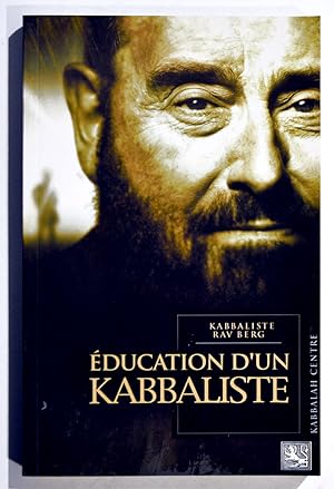 EDUCATION D'UN KABBALISTE.
