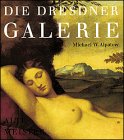 Seller image for Die Dresdner Galerie by Alpatow, Michail W. for sale by Redux Books