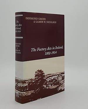 Bild des Verkufers fr THE FACTORY ACTS IN IRELAND 1802-1914 zum Verkauf von Rothwell & Dunworth (ABA, ILAB)