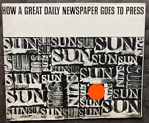 How a Great Daily Newspaper Goes to Press