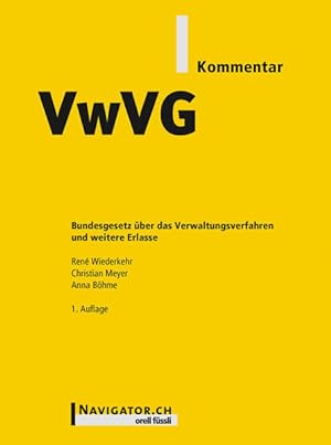 Immagine del venditore per VwVG Kommentar Bundesgesetz ber das Verwaltungsverfahren und weitere Erlasse venduto da primatexxt Buchversand