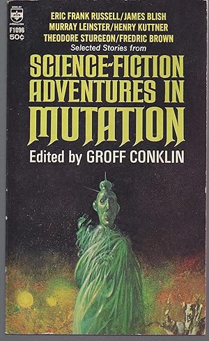 Seller image for SCIENCE FICTION ADVENTURES IN MUTATION: Chain of Command; Battle of the Unborn; Keep Out; Limiting Factor; The Lysenko Maze; The Patient; Cold War; Skag with the Queer Hood; Family Resemblance; And Thou Beside Me; This One's On Me; The Love of Heaven for sale by Redux Books