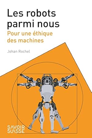 Seller image for Les robots parmi nous: Pour une thique des machines for sale by primatexxt Buchversand