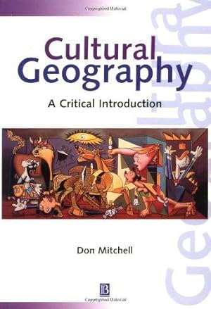 Bild des Verkufers fr Cultural Geography: A Critical Introduction (Critical Introductions to Geography) zum Verkauf von WeBuyBooks