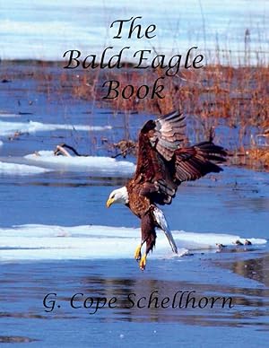 Image du vendeur pour The Bald Eagle Book mis en vente par Redux Books