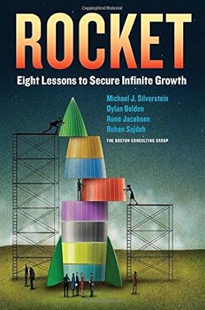 Seller image for Rocket: Eight Lessons to Secure Infinite Growth (BUSINESS BOOKS) for sale by WeBuyBooks