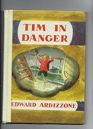 Imagen del vendedor de Tim in Danger a la venta por Peakirk Books, Heather Lawrence PBFA