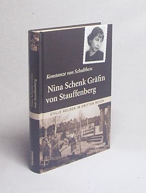 Image du vendeur pour Nina Schenk Grfin von Stauffenberg / Konstanze von Schulthess mis en vente par Versandantiquariat Buchegger
