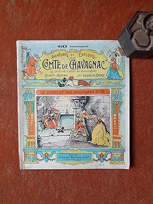 Aventures et Exploits du Comte de Chavagnac. Le Célèbre Cadet de Gascogne III - Le complot des po...