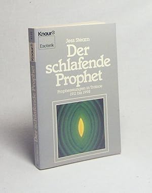 Bild des Verkufers fr Der schlafende Prophet : Prophezeiungen in Trance (1911 - 1998) / Jess Stearn. Aus d. Amerikan. von Helga Knzel zum Verkauf von Versandantiquariat Buchegger