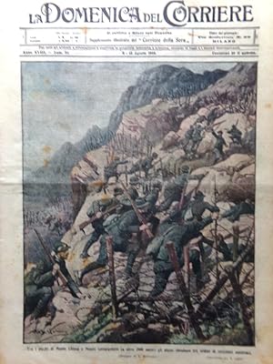 La Domenica del Corriere 6 Agosto 1916 WW1 Cosacchi Val d'Astico Monte Francia