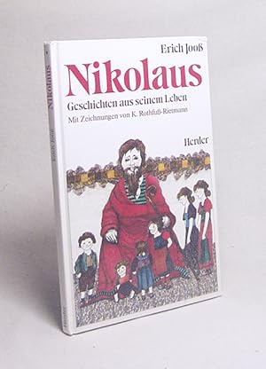 Bild des Verkufers fr Nikolaus : Geschichten aus seinem Leben / Erich Joo zum Verkauf von Versandantiquariat Buchegger