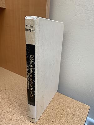 Immagine del venditore per Biblical Interpretation in the Era of the Reformation: Essays Presented to David C. Steinmetz in Honor of His Sixtieth Birthday venduto da Regent College Bookstore