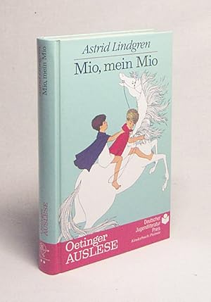 Bild des Verkufers fr Mio, mein Mio / Astrid Lindgren. Dt. von Karl Kurt Peters. Zeichn. von Ilon Wikland zum Verkauf von Versandantiquariat Buchegger