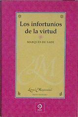 Imagen del vendedor de Los infortunios de la virtud a la venta por Almacen de los Libros Olvidados