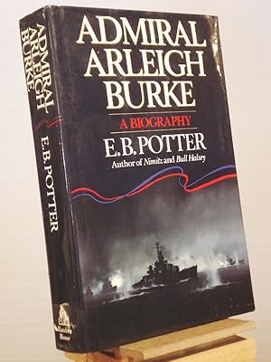 Imagen del vendedor de Admiral Arleigh Burke a la venta por Henniker Book Farm and Gifts