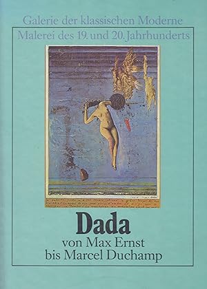 Imagen del vendedor de Michel Sanouillet: Dada Von Max Ernst Bis Marcel Duchamp a la venta por Stefan Schuelke Fine Books