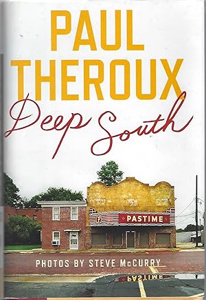 Image du vendeur pour DEEP SOUTH; FOUR SEASONS ON BACK ROADS mis en vente par Columbia Books, ABAA/ILAB, MWABA