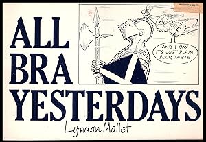 All Bra Yesterdays by Lyndon Mallet 1974