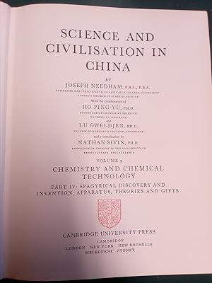 Immagine del venditore per Science and Civilisation in China; Volume 5: Chemistry and Chemical Technology, Part IV: Spagyrical Discovery and Invention: Apparatus, Theories and Gifts. (= Section 33 Continued). venduto da Antiquariat Seitenwechsel