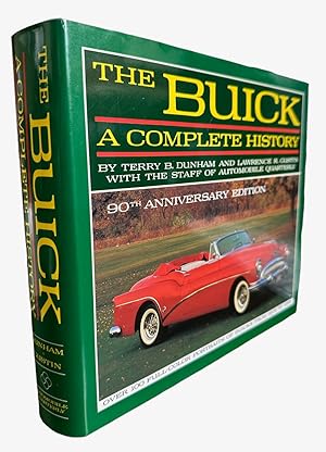 Seller image for The Buick: A Complete History (90th Anniversary Edition) (Automobile Quarterly Library Series) for sale by First Coast Books