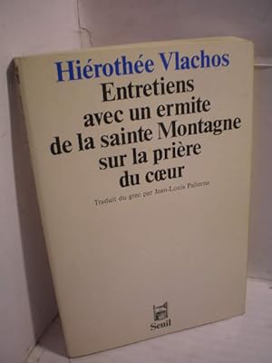Imagen del vendedor de Entretiens avec un ermite de la sainte Montagne sur la prire du cour a la venta por Librera Antonio Azorn
