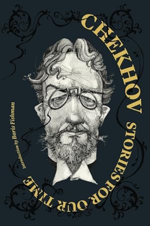 Imagen del vendedor de Chekhov : Stories for Our Time a la venta por GreatBookPricesUK
