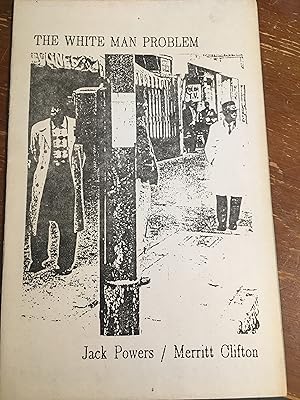 Seller image for The White Man Problem. for sale by Bristlecone Books  RMABA
